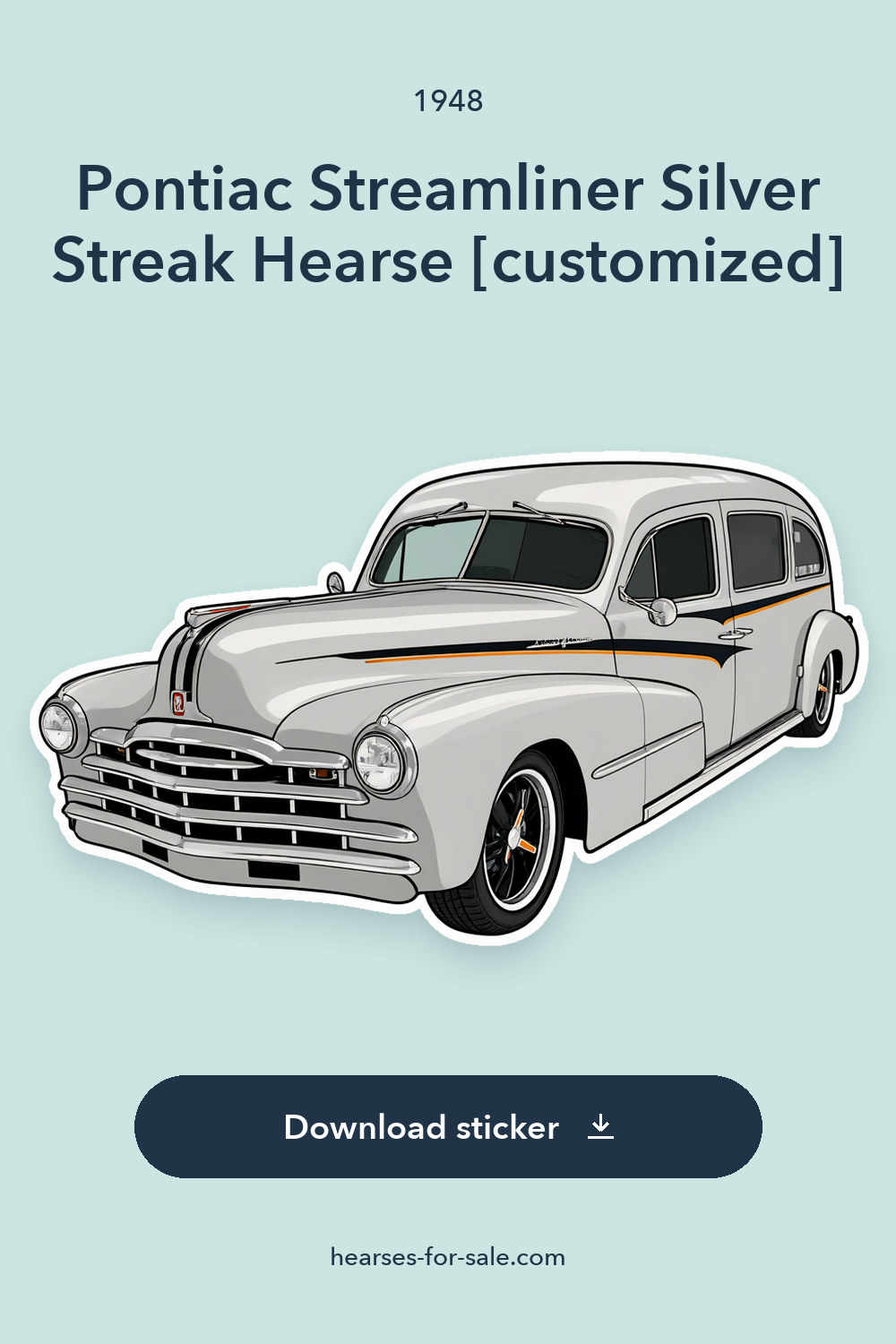 1948 Pontiac Streamliner Silver Streak Hearse [customized] sticker preview