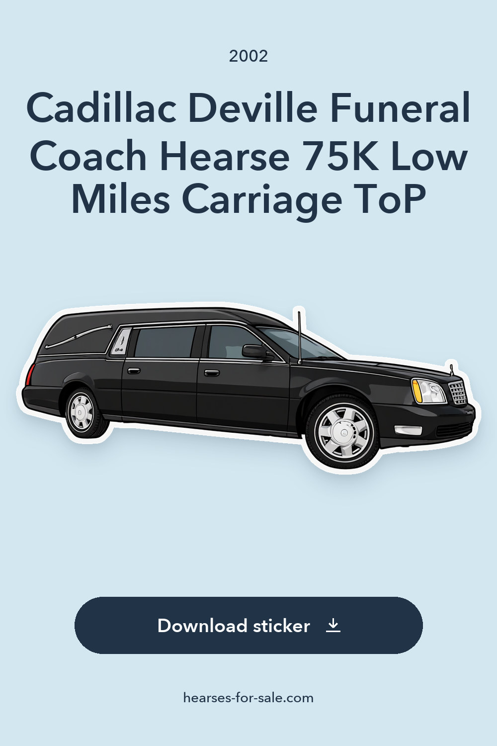 2002 Cadillac Deville Funeral Coach Hearse 75K Low Miles Carriage ToP sticker preview