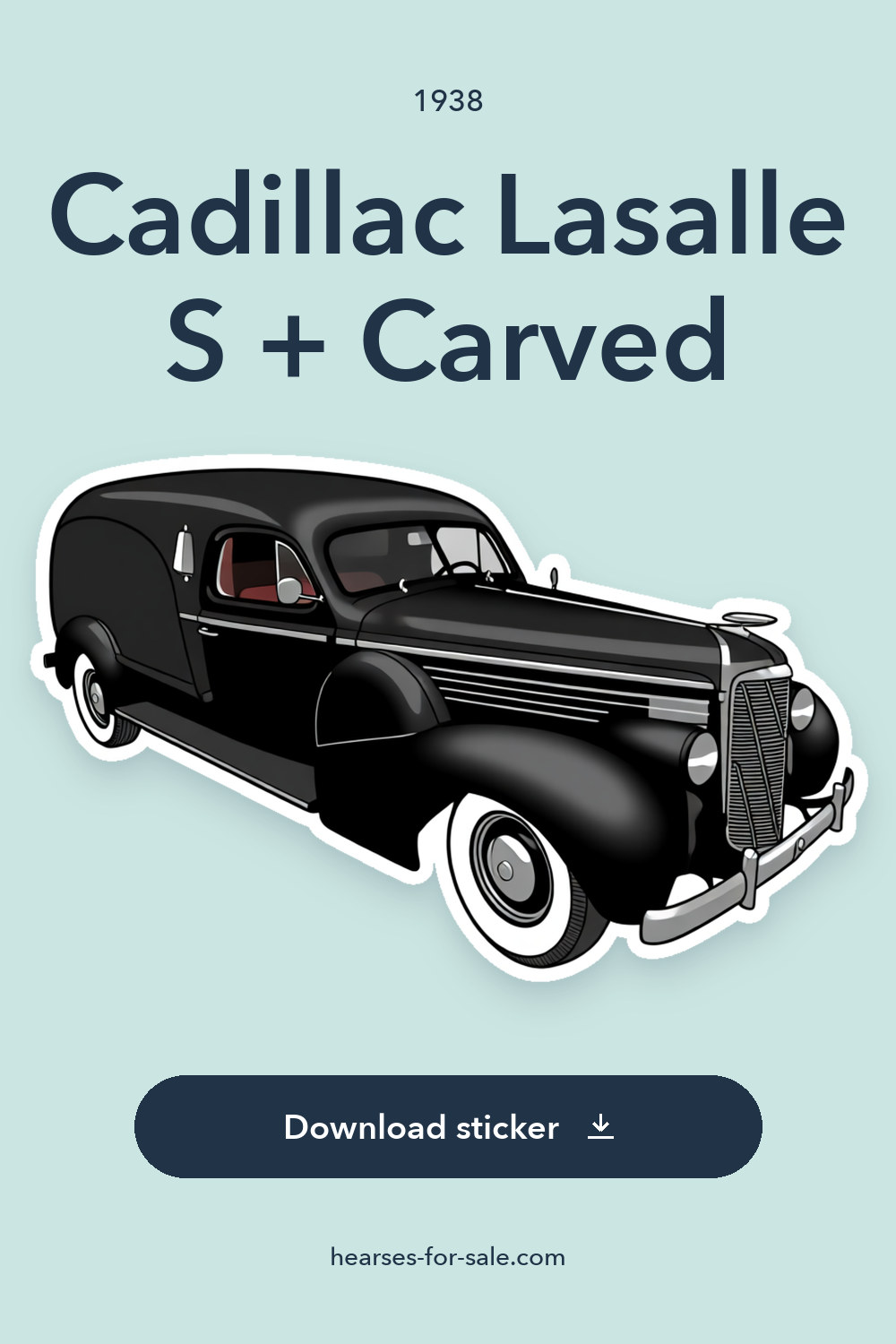 1938 Cadillac Lasalle S + Carved – Sided Hearse sticker preview