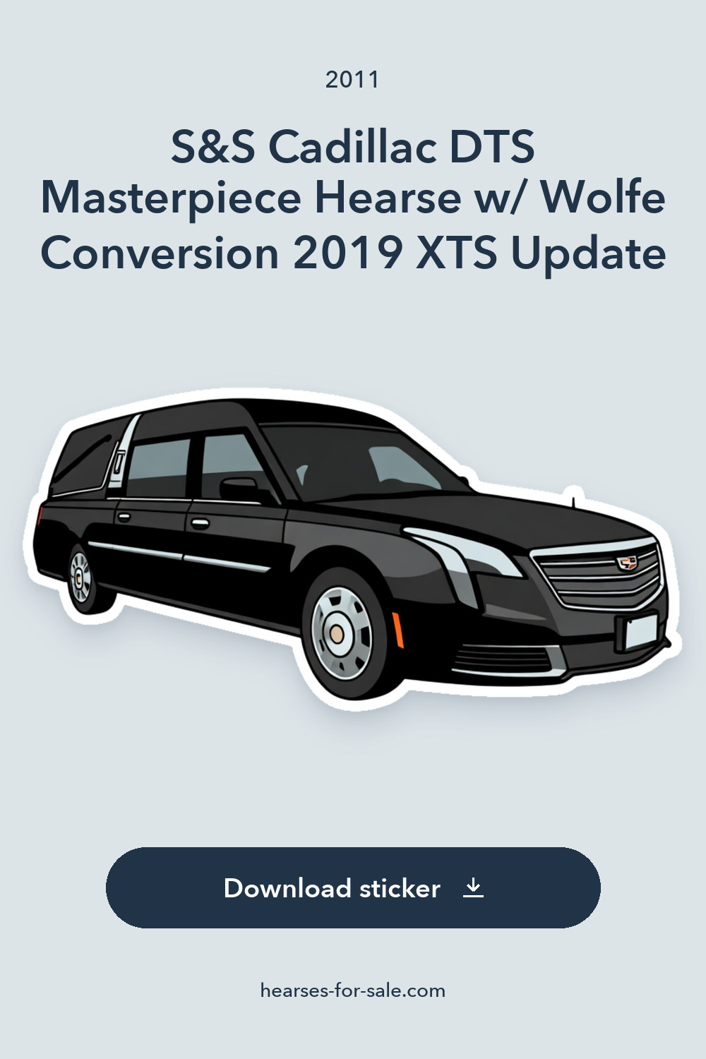 2011 S&S Cadillac DTS Masterpiece Hearse w/ Wolfe Conversion 2019 XTS Update sticker preview