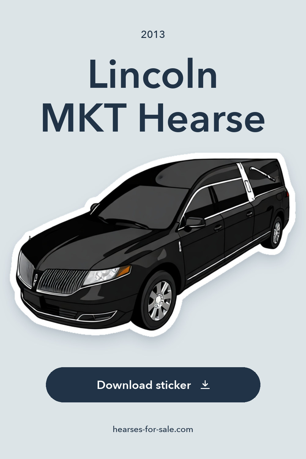 2013 Lincoln MKT Hearse sticker preview